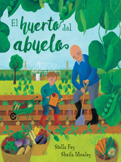 Title details for El huerto del abuelo by Stella Fry - Available